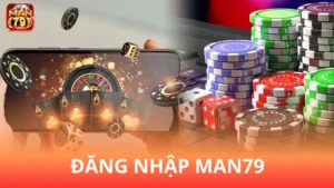 Đăng nhập Man79 nhanh chóng - Hướng dẫn chi tiết
