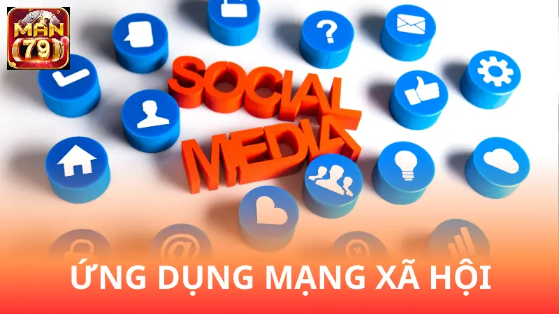 Ứng dụng mạng xã hội của Man79