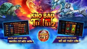 Kho Báu Tứ Linh Man79 | Thử Vận May Cùng Bộ Tứ Linh Vật 