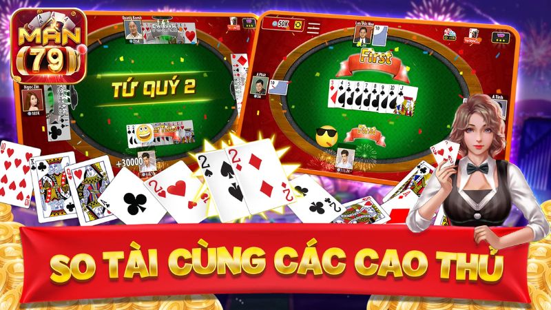 Phiên bản 2 người cho phép bạn nhanh chóng vào bàn, tìm kiếm cao thủ so tài cực gắt